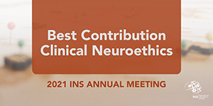 Best Contribution: Clinical Neuroethics